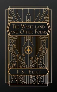 The Waste Land, and Other Poems by T.S. Eliot Paperback Book - Picture 1 of 1