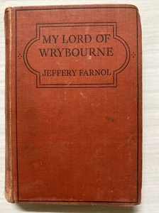 My Lord of Wrybourne by Jeffery Farnol (Hardcover, 1948) - Picture 1 of 13