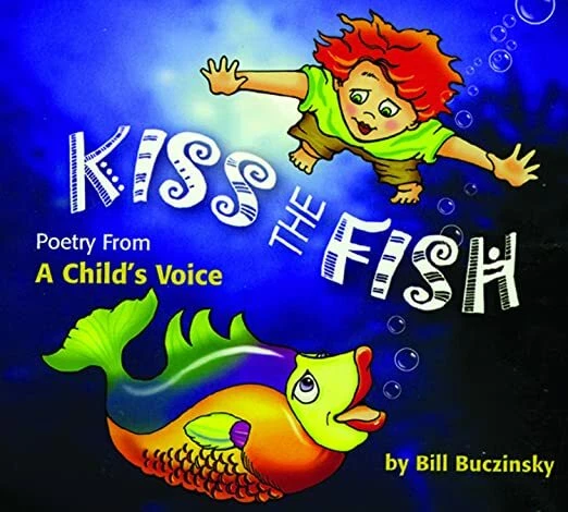 2004 Kiss the Fish: Poetry From a Child's Voice by Bill Buczinsky CD NEW SEALED! Foto 1 de 1