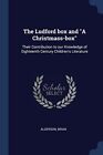 Alderson - The Ludford box and A Christmass-box  Their Contribution  - J555z