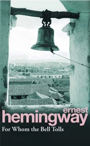 For Whom The Bell Tolls By Ernest Hemingway. 9780099908609 - Image 1 of 1