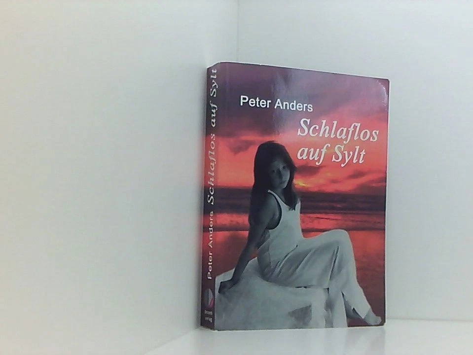Schlaflos auf Sylt Roman Anders, Peter: - Bild 1 von 1