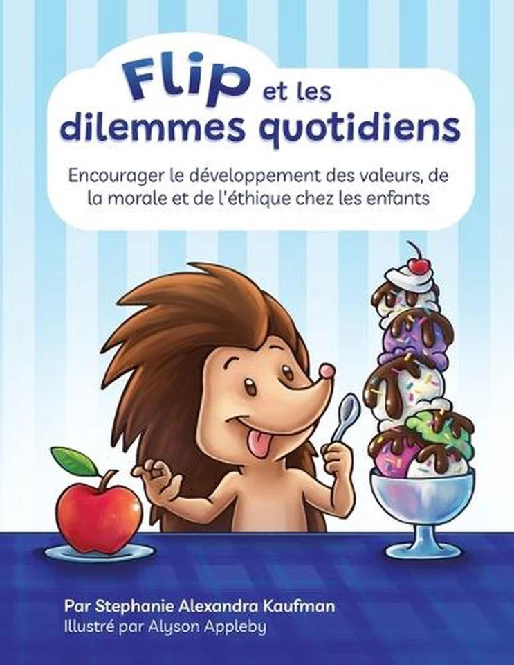 Flip et les dilemmes quotidiens by Stephanie A. Kaufman Paperback Book - Image 1 of 1
