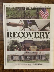 Recovery “Sumner County After the Tornado” The Hendersonville Star News May ‘06 - Picture 1 of 3