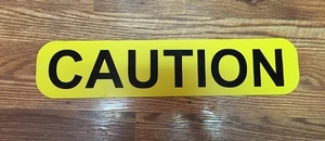 4" x 20" Magnetic Sign - CAUTION - Pilot Car/Escort Vehicle/Oversize Load/Safety - Picture 1 of 3