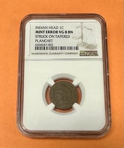 Indian Head Cent – NGC VG8 BN – Mint Error: Struck on Tapered Planchet - Picture 1 of 5