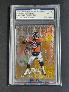 Peyton Manning 2013 Panini Rookies & Stars Crusade GOLD AUTO #7 1/25 PSA MINT 9 - Picture 1 of 8