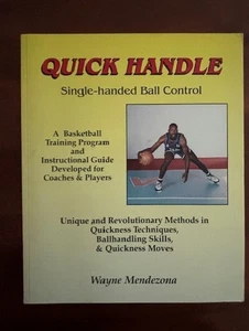 RARE Quick Handle Single Ball Control Basketball Coaching Book Wayne Mendezona - Picture 1 of 2