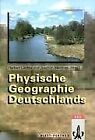 Physische Geographie Deutschlands | Buch | Zustand gut
