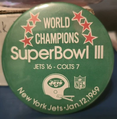 Vintage NFL Super Bowl III WORLD CHAMPIONS NEW YORK JETS / Colts PIN Button 3.5" - Image 1 of 2