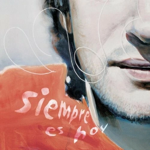 Siempre Es Hoy by Cerati, Gustavo (Record, 2016)
