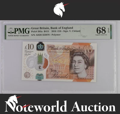 Great Britain 10 Pounds 2016 P 395a Polymer UNC PMG 68 EPQ 3rd TOP POP - Image 1 of 4