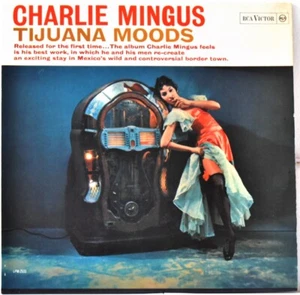 RCA VICTOR RECORDS MONO LPM 2533 ITALY Charles MINGUS "Tijuana Moods" LAMINATED - Picture 1 of 4