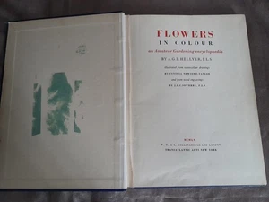Flowers in Colour Gardening Encyclopaedia by A. G. L. Hellyer Hardcover 1958 - Bild 1 von 6