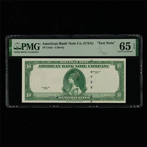 American Bank Note Co (USA) "Test Note" 10 Units-Liberty PMG 65 EPQ Gem UNC - Picture 1 of 4