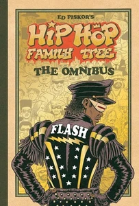 Hip Hop Family Tree: The Omnibus by Ed Piskor Hardcover Book - Picture 1 of 1