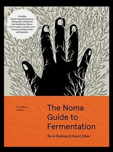NOMA GUIDE to FERMENTATION Book by Redzepi Zilber KUMBUCHA vinegar KOJI HC VG E* - Picture 1 of 24