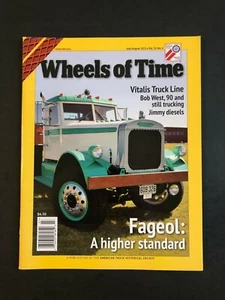 Wheels of Time Magazine July/August 2013 Vol 34 No 4 - Picture 1 of 2
