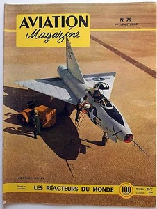 Aviation Magazine n°79 1953 : Les réacteurs du Monde - Picture 1 of 1