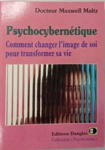 Psychocybernétique Comment changer l'image de soi pour transformer sa - Picture 1 of 2
