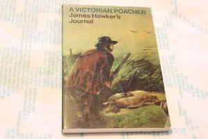 James Hawker's Journal: A Victorian Poacher - Garth Christian 1978 Oxford Pr pbk - Picture 1 of 5