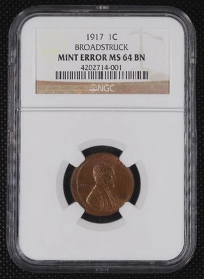 1917 1 CENT - MINT ERROR (BROADSTRUCK) - MS 64 BN - NGC - Image 1 of 4