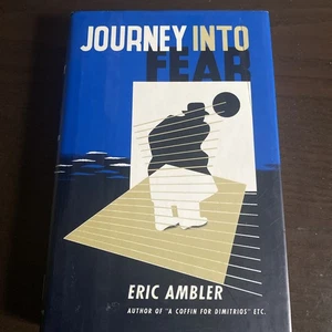 Journey Into Fear By Eric Ambler - facsimile hardcover W Dj of 1940 1st edition - Bild 1 von 4
