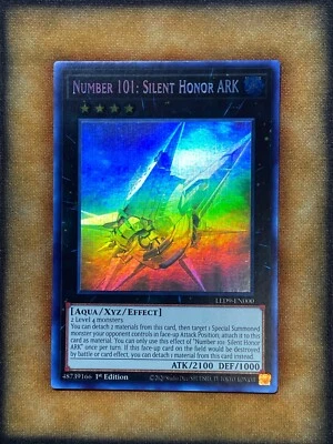 Yugioh Number 101: Silent Honor ARK LED9-EN000 Ghost Rare 1st Ed NM - Image 1 of 2