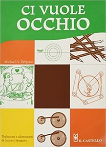 Michael A. DiSpezio, Ci Vuole Occhio, Il Castello 2001 - Imagen 1 de 2