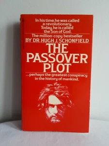 The Passover Plot by Hugh J. Schonfield - Bild 1 von 3
