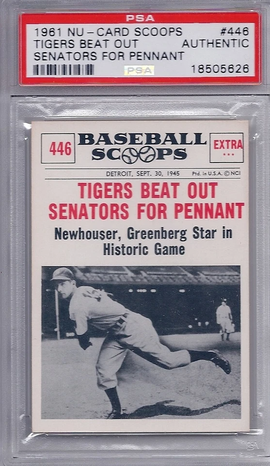 1961 Nu - Card Scoops # 446 Tigers Beat Out Senators For Pennant PSA Authentic - Image 1 of 1