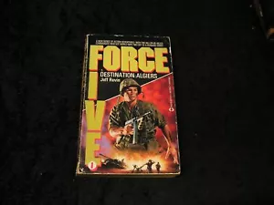 Force Five: Destination Algiers by Jeff Rovin - Picture 1 of 1