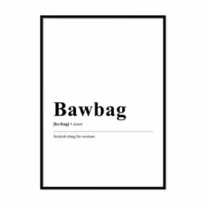 Bawbag Definition Gerahmte Drucke Illustrationen Neues Wohndeko Neues Zuhause Geschenk - Bild 1 von 4
