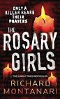 The Rosary Girls Byrne And Balzano 1 By Richard Montanari Paperback 2006