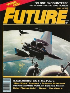 FUTURE MAGAZINE-FIRST PREMIERE ISSUE-APRIL 1978-SCIENCE FICTION-STAR WARS-MORE - Picture 1 of 3
