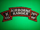 K Company 75th Infantry Regiment AIRBORNE RANGER Scroll Patch From Vietnam War