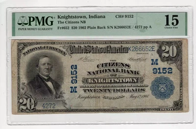 Ch 9152 PMG F15 1902 PB $20 The Citizens National Bank of Knightstown IN * - Image 1 of 2