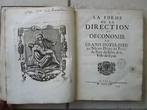 La forme de la direction et oeconomie du GRAND HÔTEL-DIEU DE LYON, 1717/1720. - Imagen 1 de 21