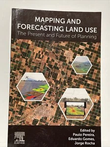 Mapping and Forecasting Land Use : The Present and Future of Planning by Eduardo - Picture 1 of 2