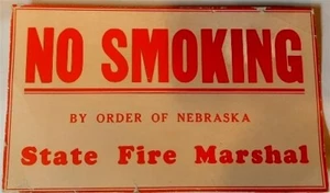VINTAGE c.1950s NO SMOKING ORDER NEBRASKA STATE FIRE MARSHAL 9¼ x 5½" CARDSTOCK - Picture 1 of 1