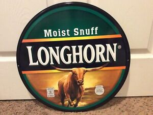 Longhorn Moist Snuff Round Metal Advertising Sign 18"