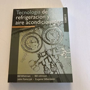 Tecnologia de refrigeracion y aire acondicionado-2010 Sexta Edicion, Tomo II - Picture 1 of 22