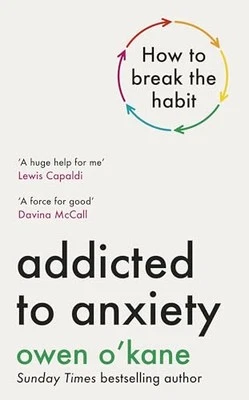 Addicted to Anxiety: The instant Sunda..., O'Kane, Owen - Immagine 1 di 2