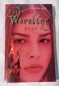 The Wereling Bk 2 Prey by Stephen Cole 2005 PB - Picture 1 of 2