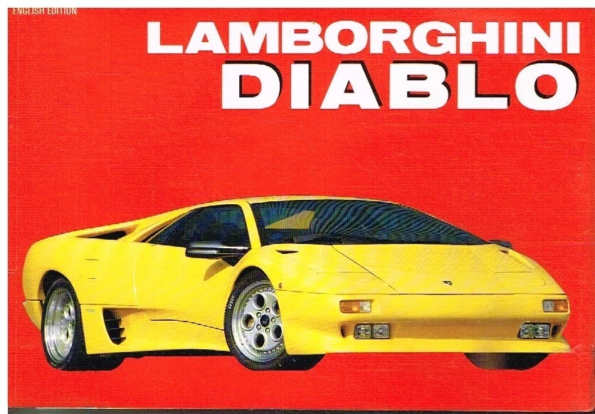 LAMBORGHINI DIABLO 1990- DESIGN & DEVELOPMENT HISTORY BOOK - Image 1 of 1
