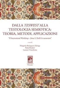 Libri Dalla Teswest Alla Testologia Semiotica: Teoria, Metodi E Applicazioni. II - Foto 1 di 1