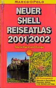 Neuer Shell Reiseatlas 2001/2002. Deutschland /Europa - Bild 1 von 1