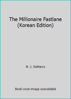 The Millionaire Fastlane (Korean Edition) by M. J. DeMarco - Image 1 of 1