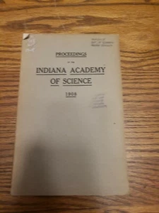 1908 PROCEEDINGS OF THE INDIANA DEPT GEOLOGY BOOKLET MAP IU HISTORY - Picture 1 of 10