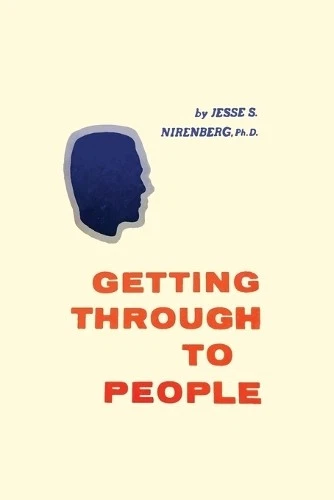 Jesse S Nirenberg Getting Through to People (Paperback) (UK IMPORT) - Image 1 of 1